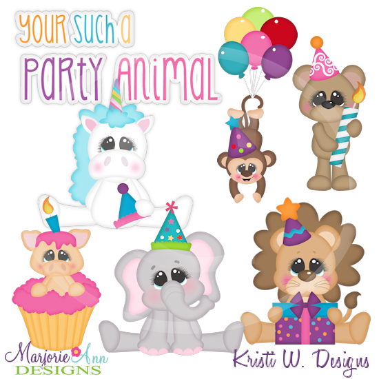 You're Such A Party Animal Cutting Files-Includes Clipart - Click Image to Close